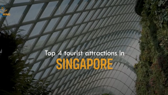 Top 4 tourist attractions in Singapore