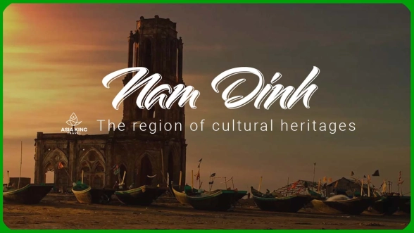 Nam Dinh - Land of cultural heritage
