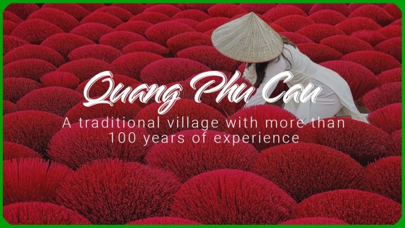 Quang Phu Cau Incense Village: A traditional village with more than 100 years of experience