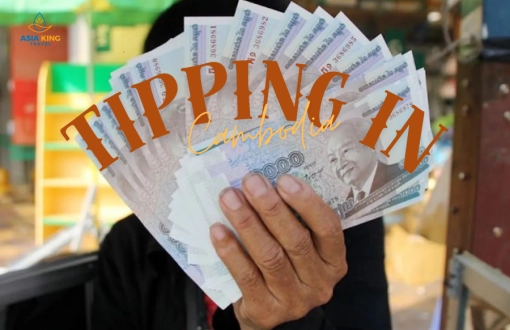 Tipping Etiquette in Cambodia: When and How Much to Tip