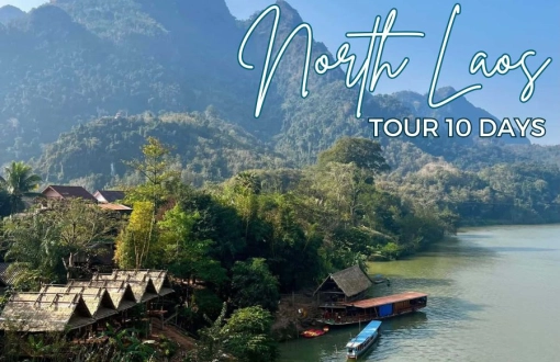 North Laos Tour 10 days: An exciting adventure