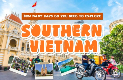 How many days do you need to explore Southern Vietnam?