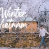 Winter travel in Vietnam: what makes it unique