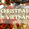 Christmas in Vietnam 2025: Celebrate the Season the Vietnamese Way