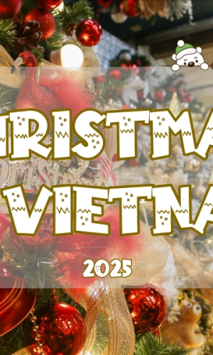 Christmas in Vietnam 2025: Celebrate the Season the Vietnamese Way