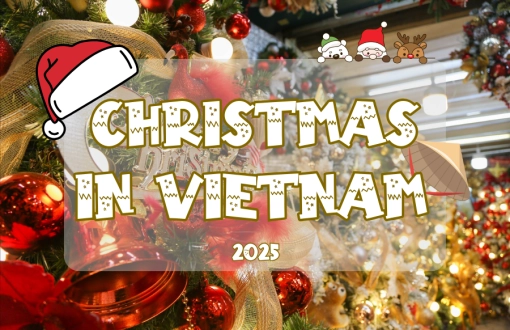 Christmas in Vietnam 2025: Celebrate the Season the Vietnamese Way