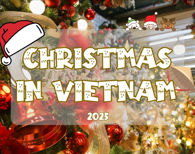 Christmas in Vietnam 2025: Celebrate the Season the Vietnamese Way