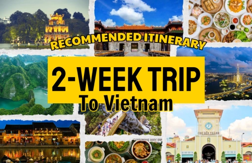 Recommended Vietnam Tour Itineraries for a 2-Week Trip