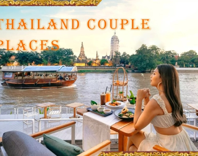Top romantic places in Thailand for Couples 2026