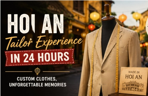 Hoi An Tailoring: How to Get Custom-Made Clothes in 24 Hours